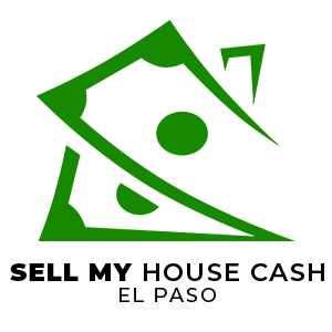 Sell My House Cash El Paso